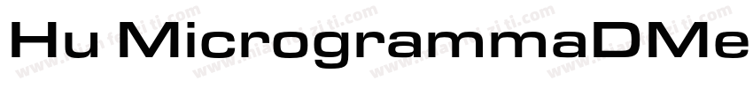 Hu MicrogrammaDMedExt字体转换